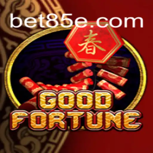 Exploring GoodFortune: A Premier Slot Game on 85E.COM Platform - Online Slots Brasil #1