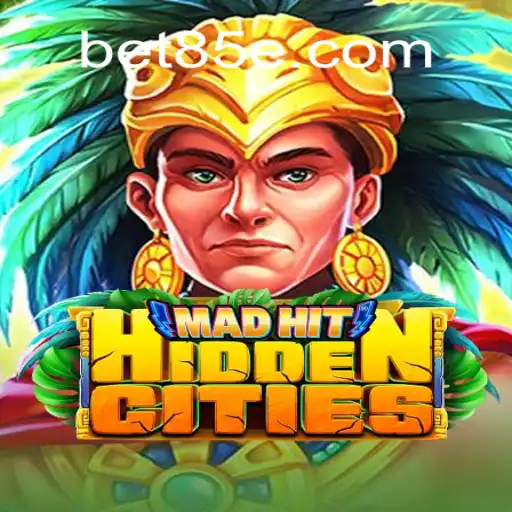 Discover the Exciting World of MadHitHiddenCities on 85E.COM Platform